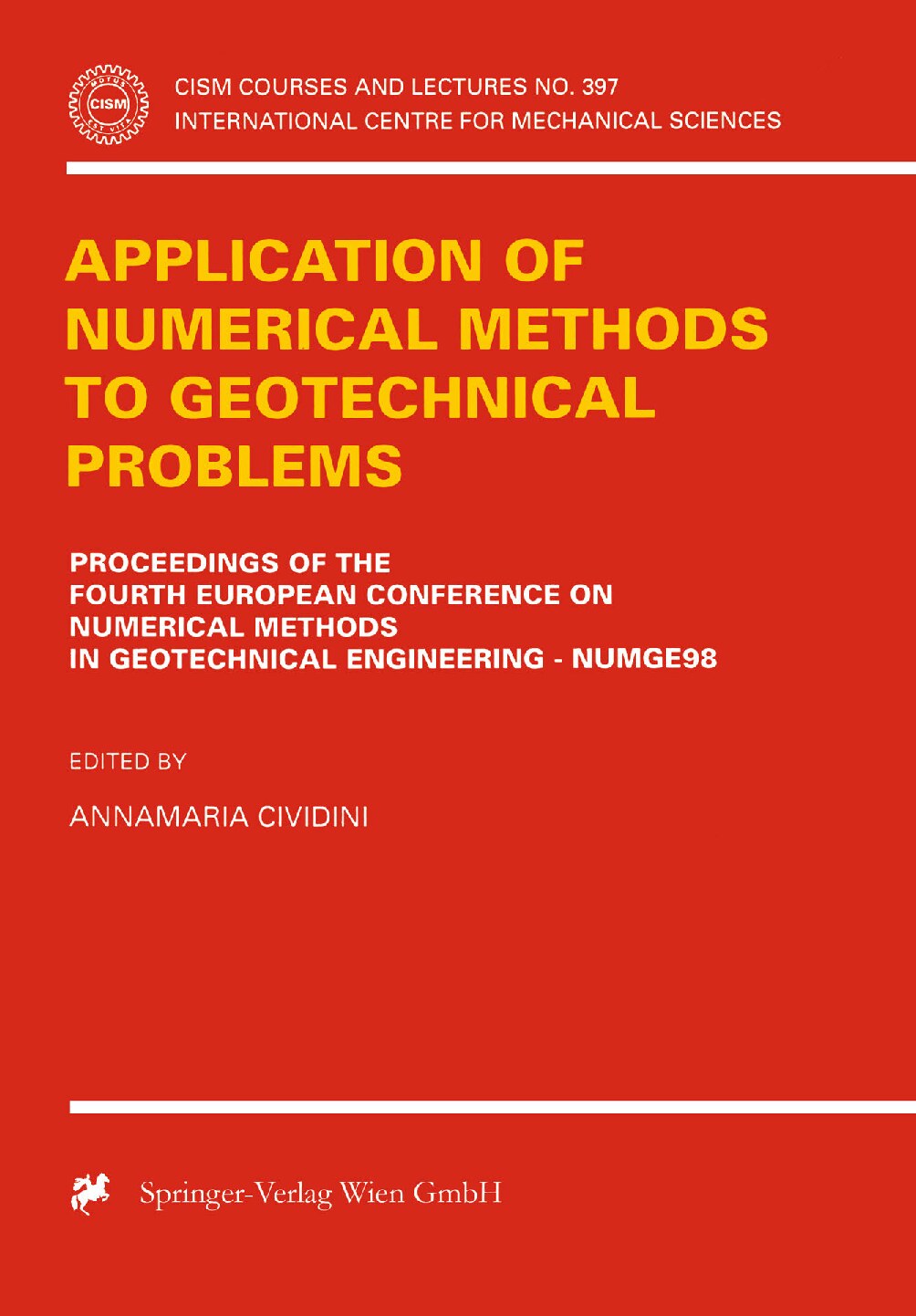 Application of Numerical Methods to Geotechnical Problems
