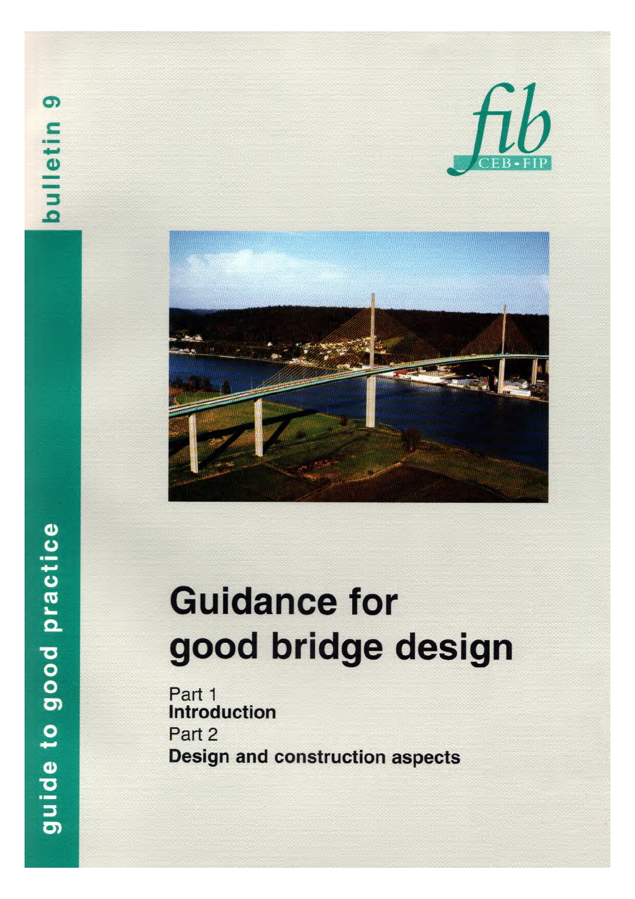 Guidance for good bridge design