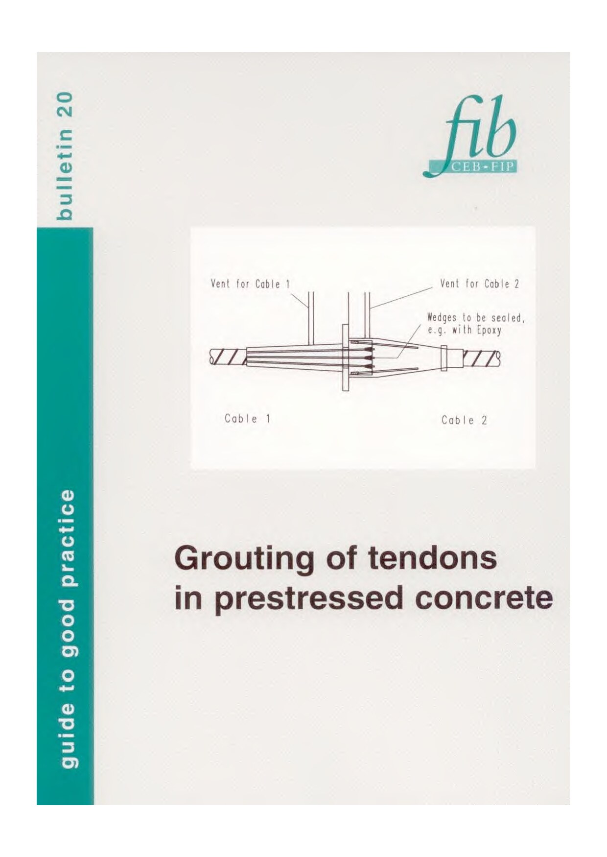 Grouting of tendons in prestressed concrete