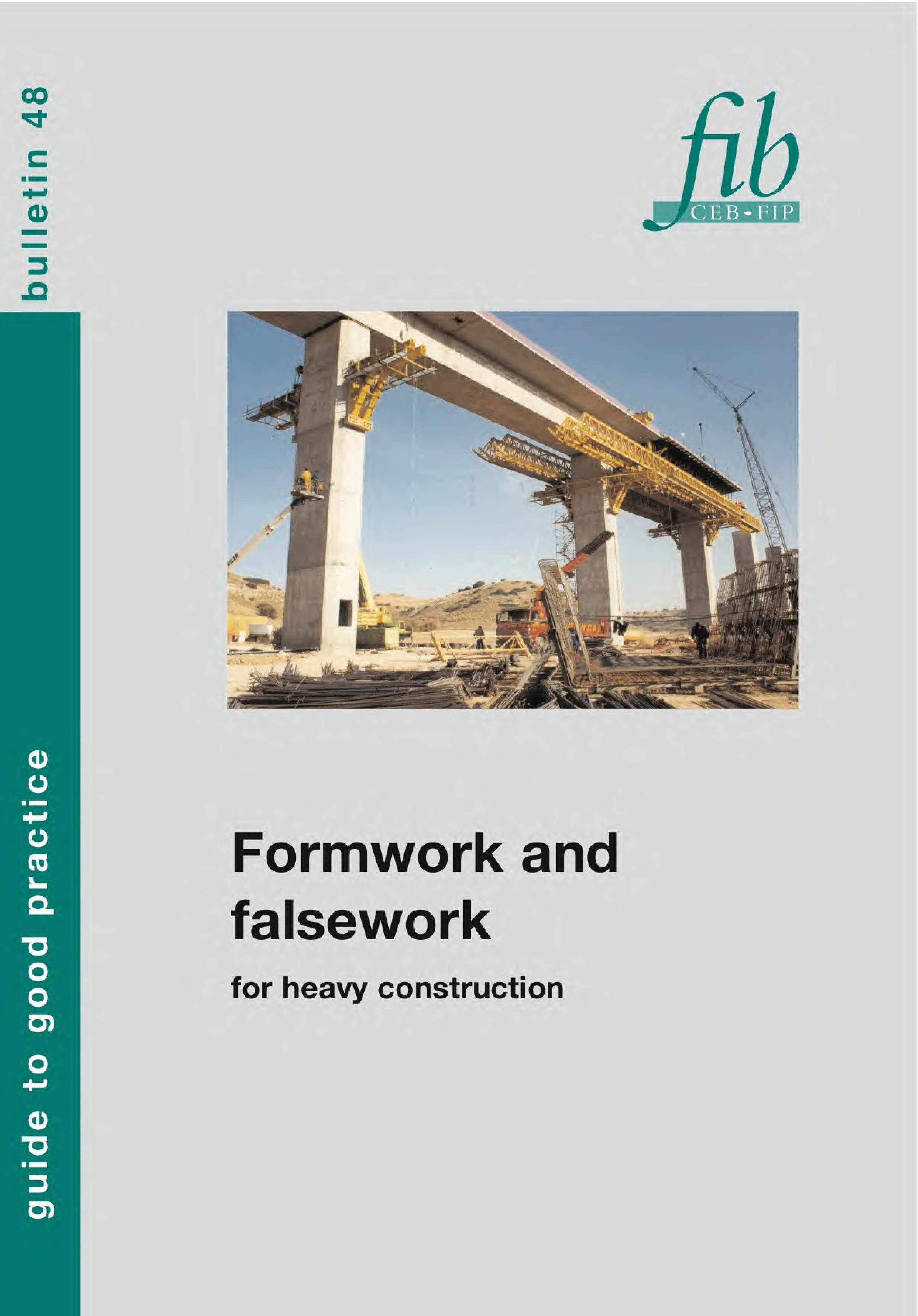 Formwork and Falsework for Heavy Construction