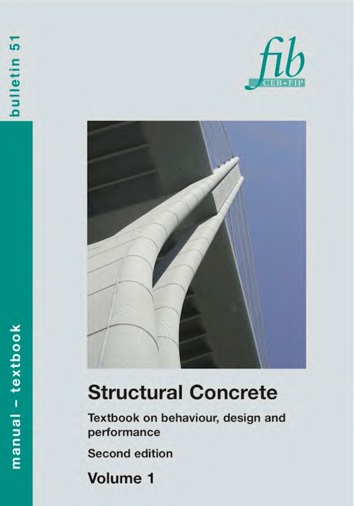 Structural Concrete Volume 1