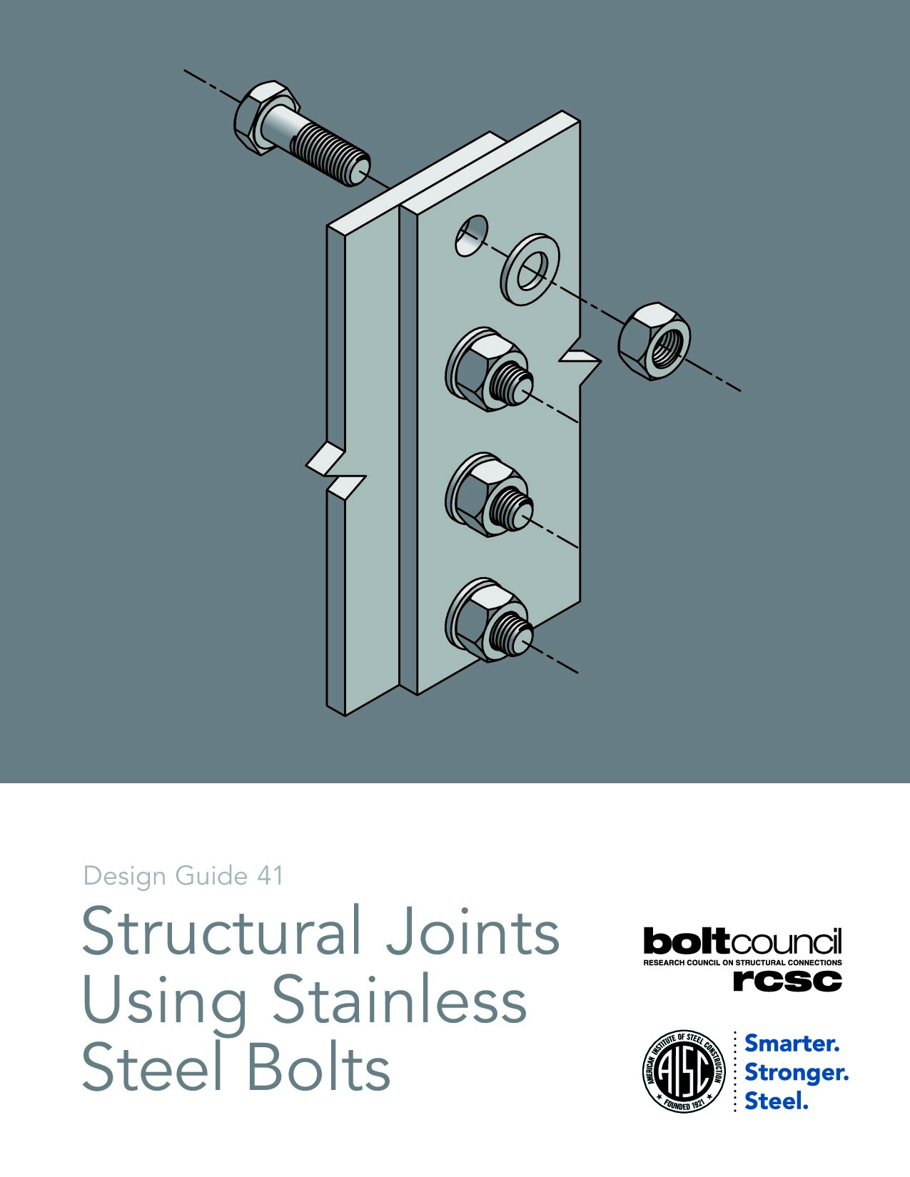 Structural Joints Using Stainless Steel Bolts